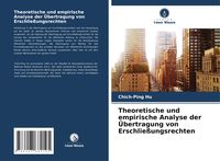 Produktbild: Theoretische und empirische Analyse der &Uuml;bertragung von Erschlie&szlig;ungsrechten