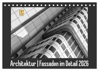 Produktbild: Architektur - Fassaden im Detail 2026 (Tischkalender 2026 DIN A5 quer), CALVENDO Monatskalender