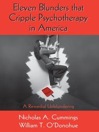 Produktbild: Eleven Blunders that Cripple Psychotherapy in America