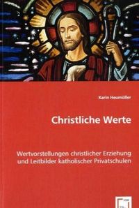 Produktbild: Heum&uuml;ller, K: Christliche Werte