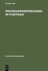 Produktbild: Programmier&uuml;bungen in FORTRAN