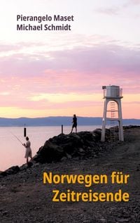 Produktbild: Norwegen f&uuml;r Zeitreisende