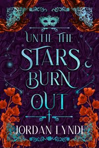 Produktbild: Until The Stars Burn Out