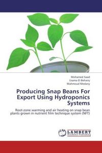 Produktbild: Saad, M: Producing Snap Beans For Export Using Hydroponics S