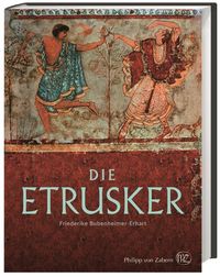 Bild vom Artikel Die Etrusker vom Autor Friederike Bubenheimer-Erhart