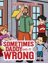 Produktbild: Sometimes Daddy Gets It Wrong