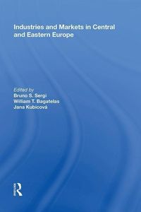 Produktbild: Bagatelas, W: Industries and Markets in Central and Eastern