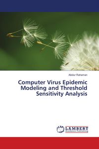 Produktbild: Computer Virus Epidemic Modeling and Threshold Sensitivity Analysis