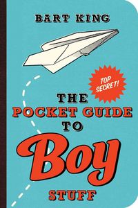 Produktbild: King, B: Pocket Guide to Boy Stuff