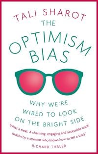 Bild vom Artikel The Optimism Bias vom Autor Tali Sharot