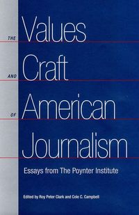Produktbild: The Values and Craft of American Journalism