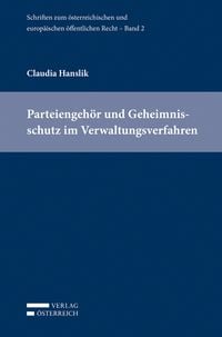 Produktbild: Parteiengeh&ouml;r und Geheimnisschutz im Verwaltungsverfahren