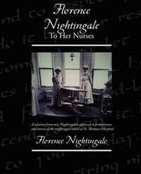 Produktbild: Florence Nightingale To Her Nurses