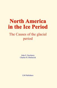 Produktbild: North America in the Ice Period