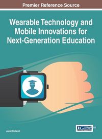 Produktbild: Wearable Technology and Mobile Innovations for Next-Generation Education