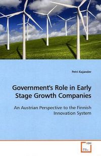 Produktbild: Kajander, P: Government's Role in Early Stage Growth Compani