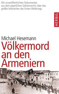 Produktbild: V&ouml;lkermord an den Armeniern