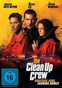 Produktbild: The Clean Up Crew - Dreckige Jobs, Saubere Arbeit