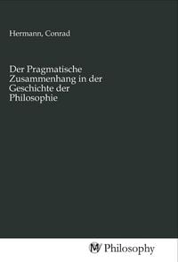 Produktbild: Der Pragmatische Zusammenhang in der Geschichte der Philosophie