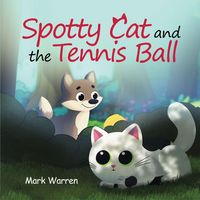 Produktbild: Spotty Cat and the Tennis Ball