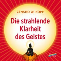 Produktbild: Die strahlende Klarheit des Geistes