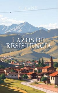 Produktbild: Lazos De Resistencia y Otras Historias