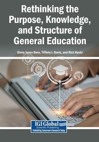 Produktbild: Rethinking the Purpose, Knowledge, and Structure of General Education