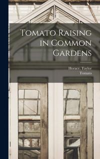 Produktbild: Tomato Raising in Common Gardens