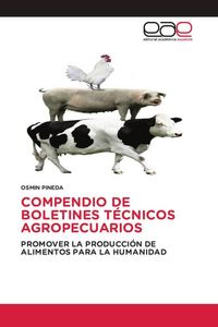 Produktbild: Compendio De Boletines T&eacute;cnicos Agropecuarios