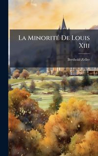 Produktbild: La Minorit&Atilde;(c) De Louis Xiii