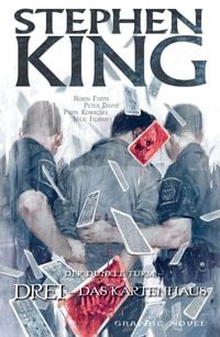 Bild vom Artikel Stephen Kings Der dunkle Turm, Band 13 - Drei - Das Kartenhaus vom Autor Stephen King