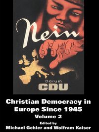 Produktbild: Christian Democracy in Europe Since 1945