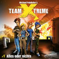 Bild vom Artikel Team X-treme - Folge 1 vom Autor Michael Peinkofer