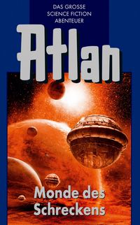 Produktbild: Atlan 15: Monde des Schreckens (Blauband)