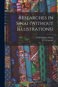 Produktbild: Researches in Sinai (Without illustrations)
