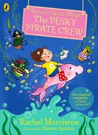 Produktbild: How to Grow Magic: The Pesky Pirate Crew
