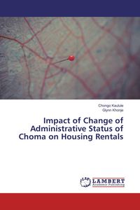 Produktbild: Impact of Change of Administrative Status of Choma on Housing Rentals