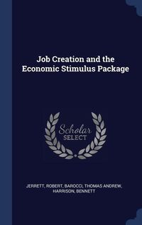 Produktbild: Job Creation and the Economic Stimulus Package