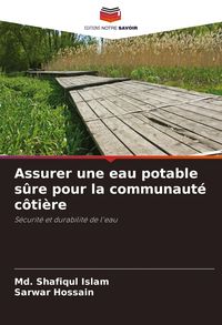 Produktbild: Assurer une eau potable s&ucirc;re pour la communaut&eacute; c&ocirc;ti&egrave;re