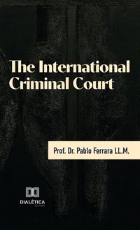 Produktbild: The International Criminal Court