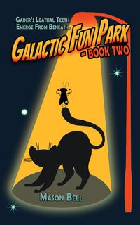 Produktbild: Galactic Fun Park: Book Two