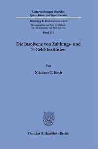 Produktbild: Die Insolvenz von Zahlungs- und E-Geld-Instituten