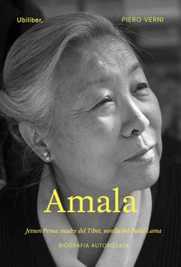 Produktbild: Amala. Jetsun Pema: madre del Tibet, sorella del Dalai Lama