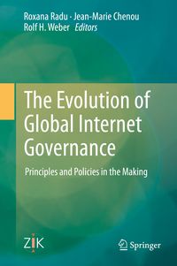 Produktbild: The Evolution of Global Internet Governance