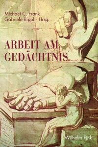 Produktbild: Arbeit am Ged&auml;chtnis