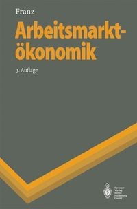 Produktbild: Arbeitsmarkt&ouml;konomik