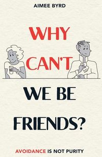 Produktbild: Why Can't We Be Friends?