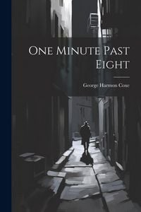 Produktbild: One Minute Past Eight