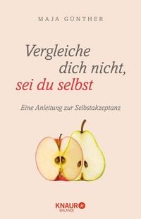 Produktbild: Vergleiche dich nicht, sei du selbst