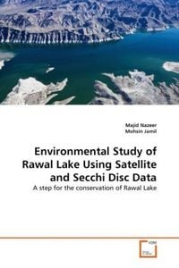 Produktbild: Nazeer, M: Environmental Study of Rawal Lake Using Satellite